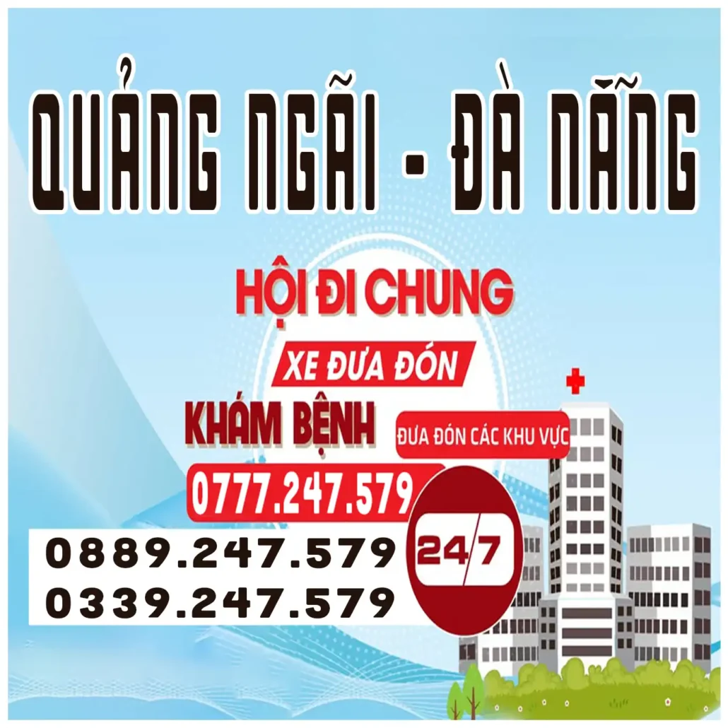 Đặt Xe Quảng Ngãi Đà Nẵng Khám Bệnh