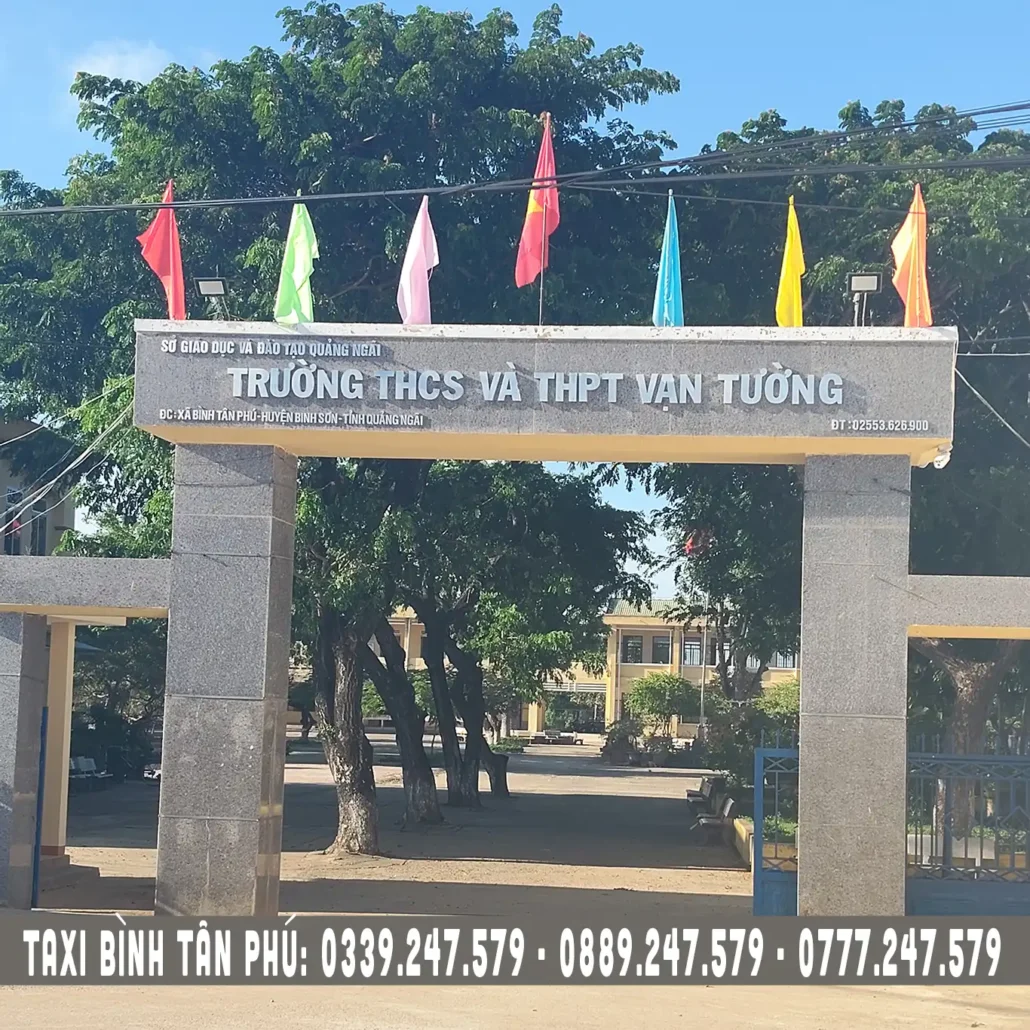 trường vạn tường bình phú quảng ngãi. SĐT Taxi Bình Tân Phú