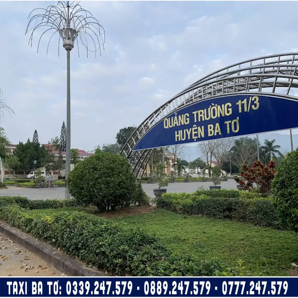 quảng trường 11/3 huyện ba tơ, xe ba tơ giá rẻ phục vụ 24/7