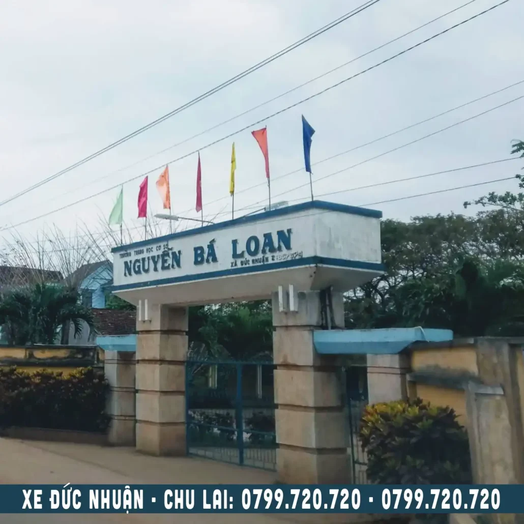 trường nguyễn bá loan đức nhuận mộ đức đi chu lai