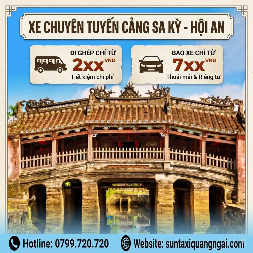 Xe Cảng Sa Kỳ Đi Hội An chỉ từ 7XX với xe Taxi Quảng Ngãi