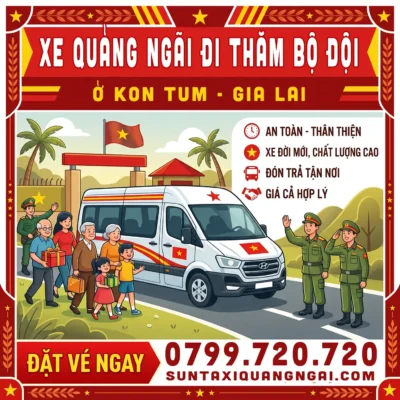 Xe Quảng Ngãi đi thăm Bộ Đội ở Gia Lai Kon Tum chỉ từ 3xx
