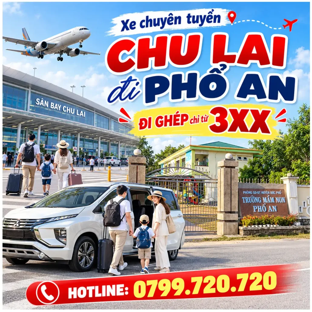 Đặt Xe Phổ An đi Chu Lai đón tận nơi với SunTaxi Quảng Ngãi